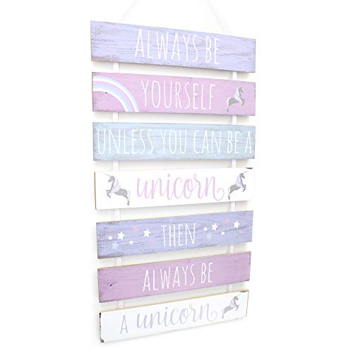 Wooden Unicorn Plaque Sign ~ Always Be Yourself, Unless You Can Be A Unicorn