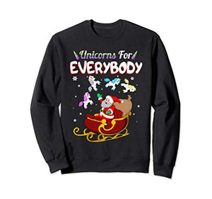 Christmas Unicorns For Everybody | Santa's Sleigh Unicorn Gift Sweatshirt