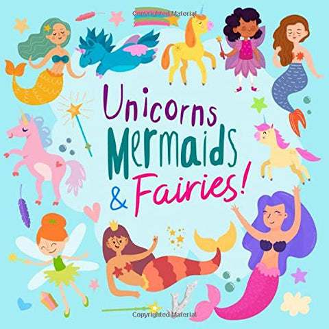 Unicorns, Mermaids And Fairies Activity Book For 5-10 Year Olds