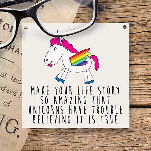 Small Unicorn Plaque " Make your Life Story So Amazing"