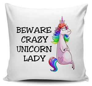 Beware Crazy UNICORN LADY Novelty Cushion Cover + Insert