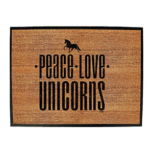 123t Peace Love Unicorns | Funny Novelty Doormat | Man Cave Shed Doormats