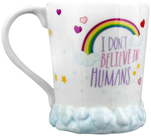 Unicorn Mug  "I don't believe in humans "