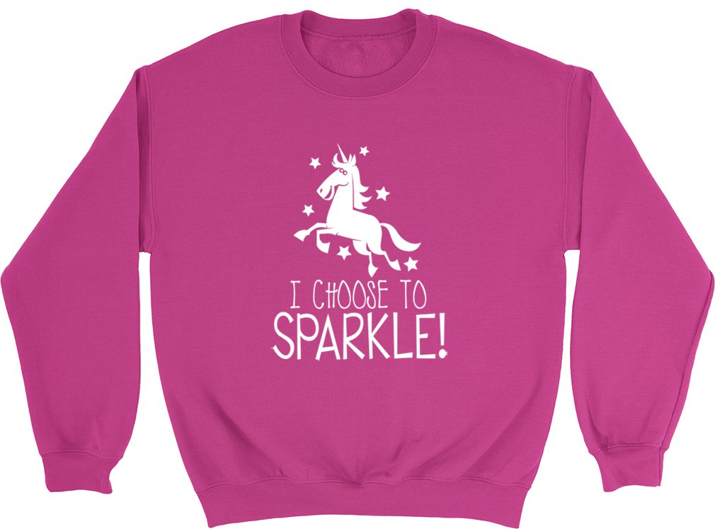 Unicorn Childrens Jumper Sweatshirt Pink - "I Choose to Sparkle"